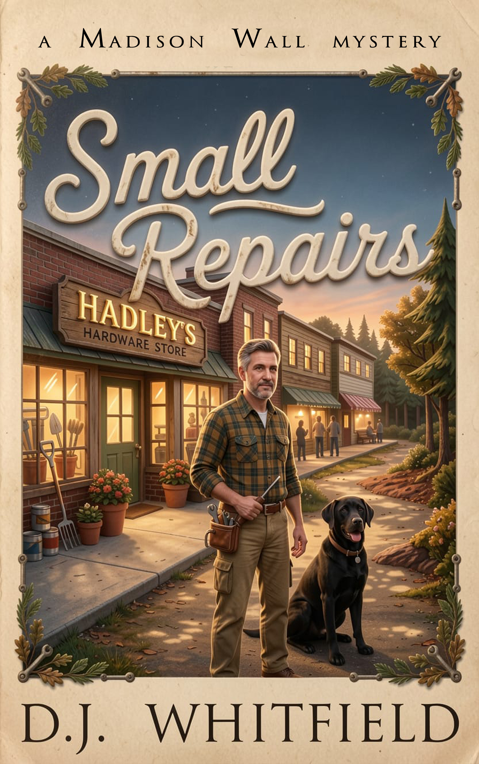 Small Repairs — A Madison Wall Mystery by D.J. Whitfield